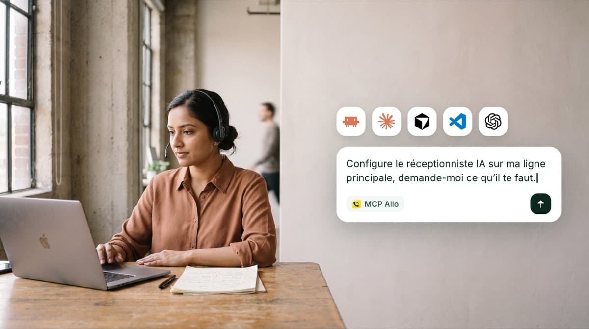 Configurez votre réceptionniste IA depuis le MCP Allo