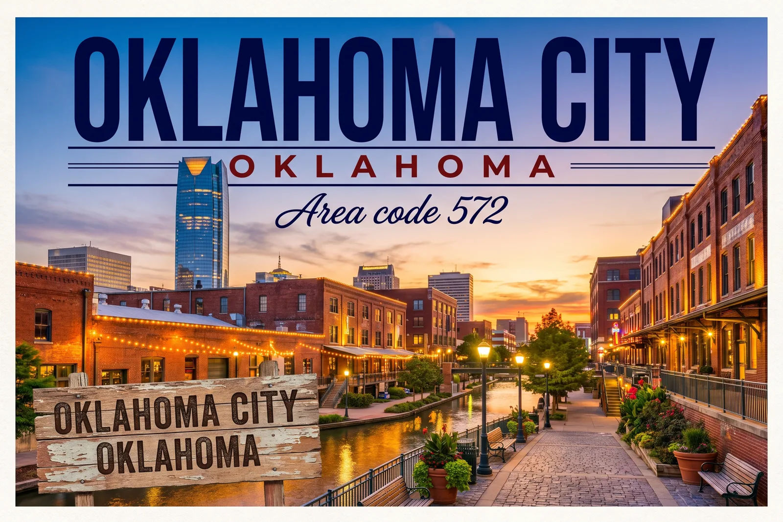 Innenstadt von Oklahoma City, Vorwahl 572